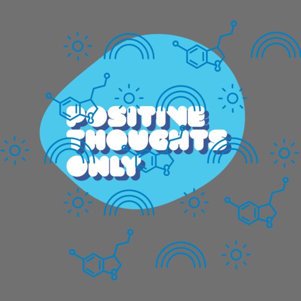 Positive Thoughts Only Thumbnail